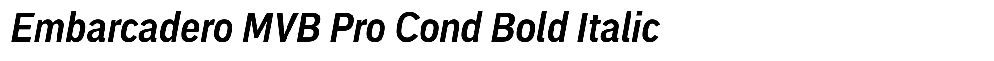 Embarcadero MVB Pro Cond Bold Italic image